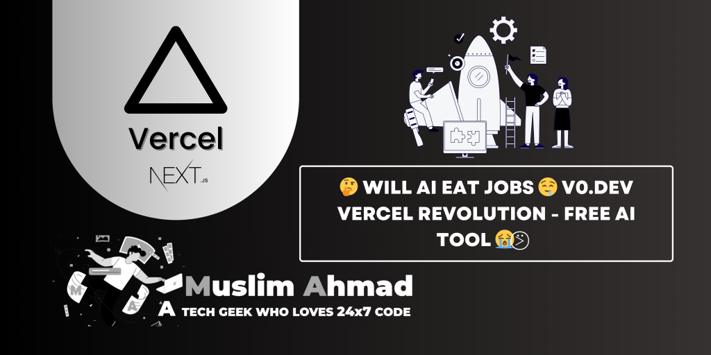 🤔 Will AI eat jobs 🤤 v0.dev Vercel Revolution - Free AI Tool 😭⍩⃝